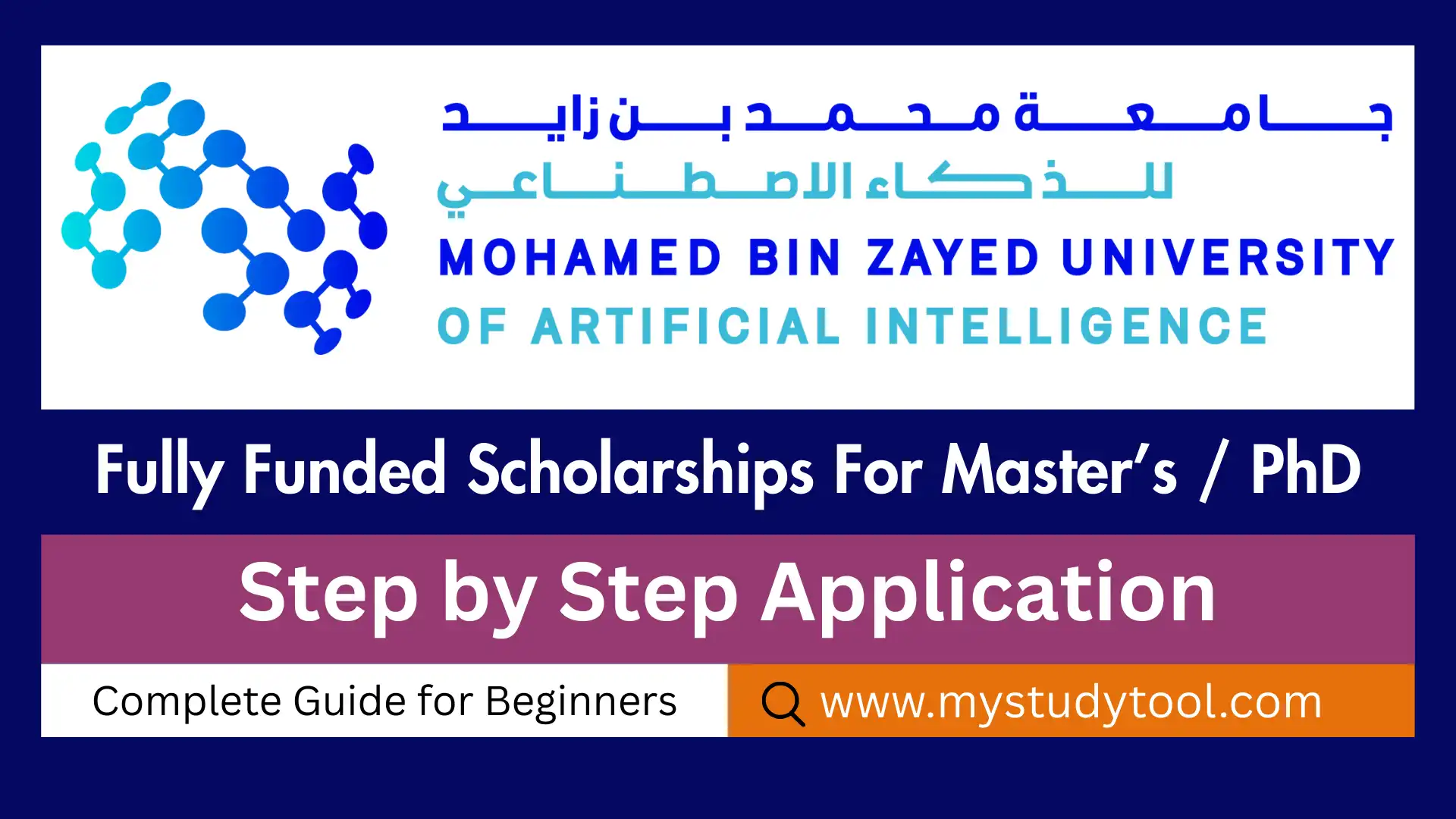 Discover Mohammed Bin Zayed University scholarships - fully funded AI programs in the UAE. Application deadlines, eligibility, coverage details.