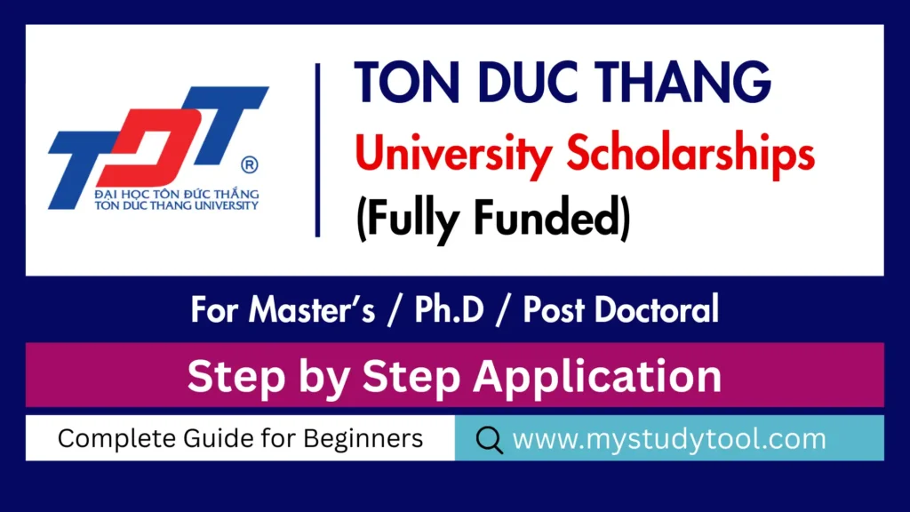 Ton Duc Thang University Scholarships - Full funding for Master's & PhD. GPA 3.6+ required. Complete guide here.