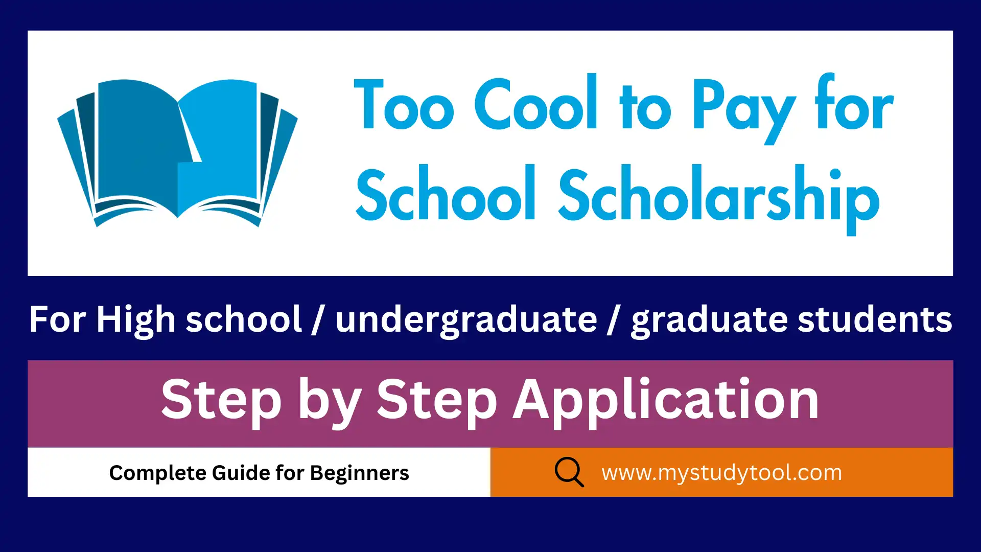 Too Cool to Pay for School Scholarship 2026 How to Apply